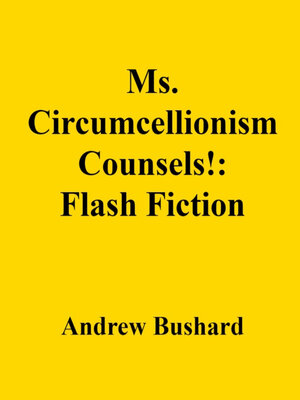 cover image of Ms. Circumcellionism Counsels!